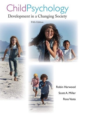Child Psychology: Development in a Changing Society