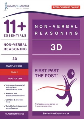 11+ ESSENTIALS NON-VERBAL REASONING 3D 2 by ELEVEN PLUS EXAMS Paperback Business