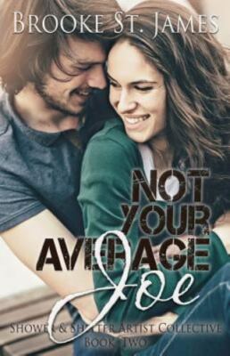 Not Your Average Joe, Paperback by St. James, Brooke, Brand New, Free shippin...