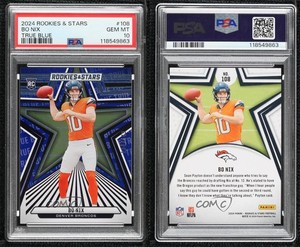 2024 Panini Rookies & Stars Rookies True Blue /149 Bo Nix #108 PSA 10 GEM MT RC