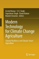 Modern Technology For Climate Change Agriculture Yogeshwar Singh