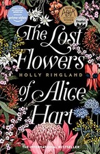 The Lost Flowers of Alice Hart Book The Cheap Fast Free Post