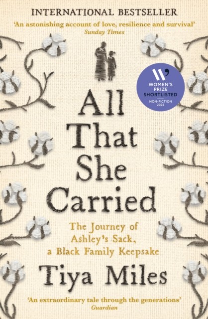 All That She Carried by Tiya Miles (Paperback Book)