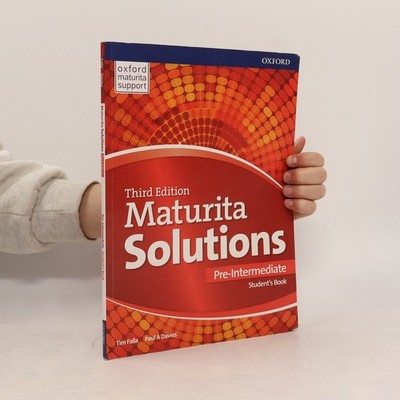 Maturita solutions : third edition. Pre-intermediate. Student's book