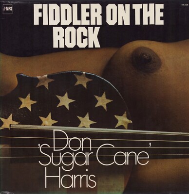 Don 'Sugar Cane' Harris  - Fiddler On The Rock (Vinyl LP - Gatefold - DE 1977)