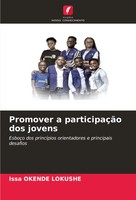 Issa Okende Lokushe | Promover A ParticipaçãO Dos Jovens | Taschenbuch (2024)