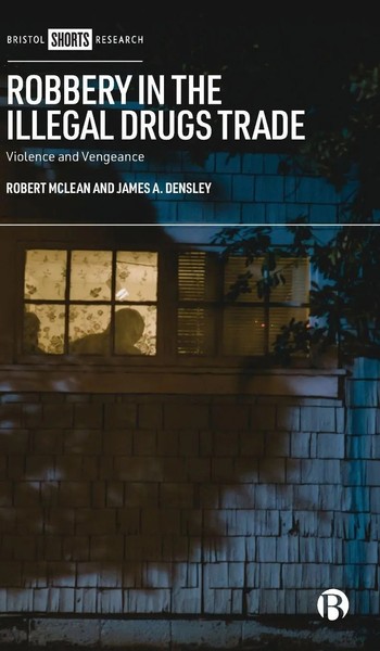 Robert Mclean (U. A.) | Robbery In The Illegal Drugs Trade | Buch | Englisch-image