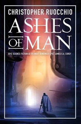Christopher Ruocchio | Ashes of Man | Taschenbuch | Englisch (2023)