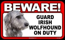 BEWARE Guard Irish Wolfhound On Duty Dog Laminated Warning Sign USA Made