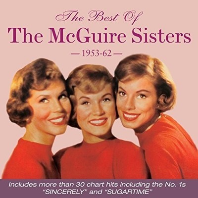 The McGuire Sisters - Best Of 1953-62 [New CD]