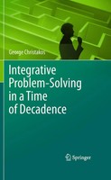 Integrative Problem-Solving In A Time Of Decadence George Christakos Taschenbuch