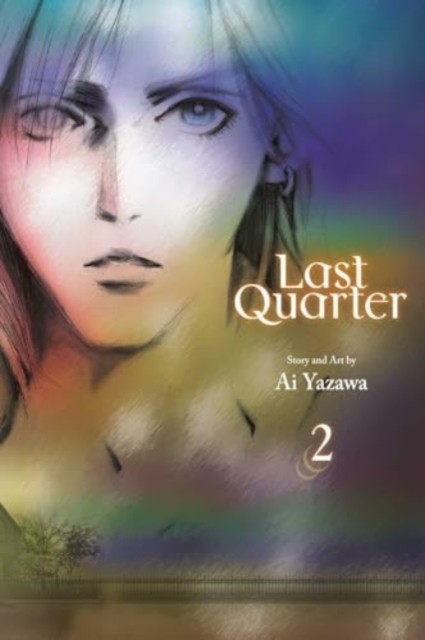 Last Quarter, Vol. 2 by Ai Yazawa (Paperback Book)