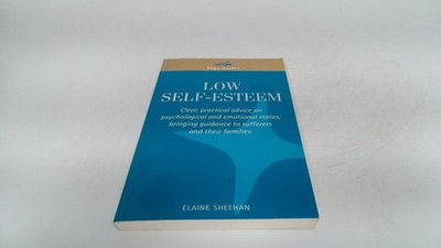 			LOW SELF ESTEEM (VEGA GUIDE), Elaine Sheehan, Vega Books, 2002, P		