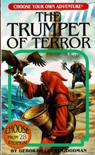 CYOA 55 The Trumpet of Terror 4th Chooseco - B/A-/B