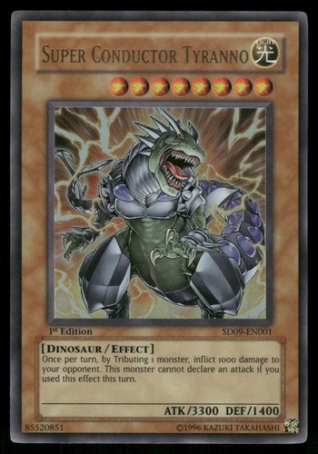 Super Conductor Tyranno SD09-EN001 YuGiOh Structure Deck: Dinosaur's Rage card