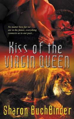 Sharon Buchbinder | Kiss of the Virgin Queen | Taschenbuch | Englisch (2015)