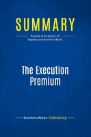 Businessnews Publishing | Summary: The Execution Premium | Taschenbuch (2016)
