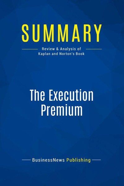 Businessnews Publishing | Summary: The Execution Premium | Taschenbuch (2016)-image