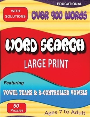 Word Search Featuring Vowel Teams & R-Controlled Vowels (Paperback or Softback)