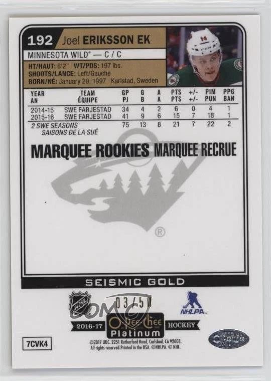 2016-17 O-Pee-Chee Platinum Seismic Gold /50 Joel Eriksson Ek #192 Rookie RC - Image 2 of 2