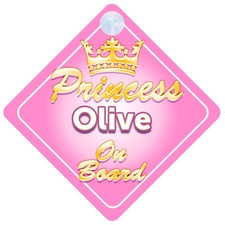 Crown Princess Olive On Board Personalised Baby Girl Car Sign