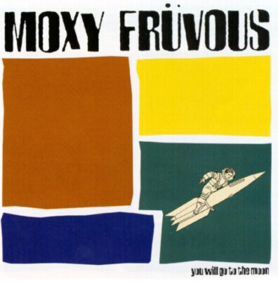 CD Moxy Früvous You Will Go To The Moon The Bottom Line Record Company
