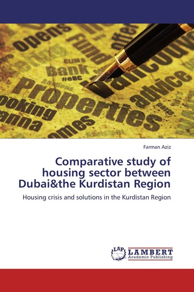 Farman Aziz | Comparative Study Of Housing Sector Between Dubai&The Kurdistan...-image