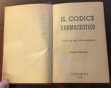Vito Majorca - Il Codice Farmaceutico - Firenze 1955 - Manuale