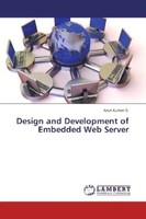 Arun Kumar G. | Design And Development Of Embedded Web Server | Taschenbuch