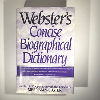 Webster's Concise Biographical Dictionary 1996 HC DJ Historical Figures [182]