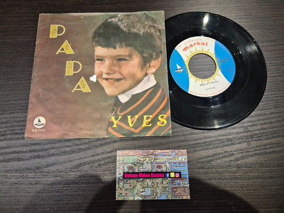 DISQUE VINYLE 45T : Yves - PAPA - Bagatelle