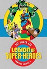 Legion of Super-Heroes The Silver Age Omnibus Volume Three Hardcover 