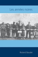 Roland Baudet | Les AnnéEs Noires | Taschenbuch | FranzöSisch (2010)