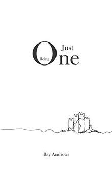 Just Being One von Andrews, Ray | Buch | Zustand sehr gut