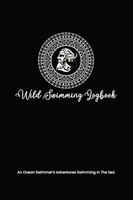 Allison Tyson (U. A.) | Wild Swimming Logbook For Ocean Swimmers Adventures