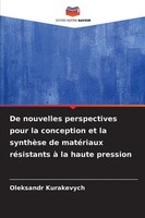 Oleksandr Kurakevych | De Nouvelles Perspectives Pour La Conception Et La...