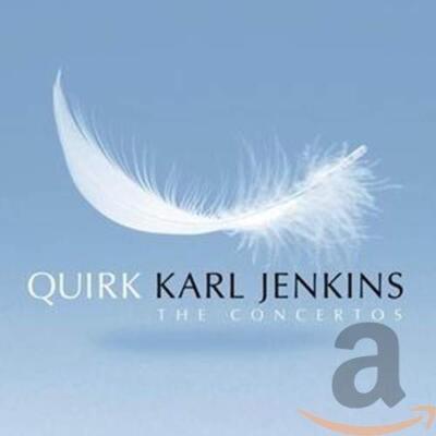 Karl Jenkins - Quirk: The Concertos (CD, 2008, EMI Classics) Very Good Free Ship