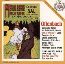 OFFENBACH: Orchestral Works; Ofra Harnoy, Erich Kunzel-CPO (CD, 1984, VOX)