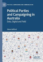 Glenn Kefford | Political Parties And Campaigning In Australia | Taschenbuch