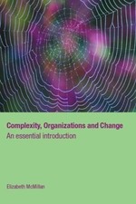 Complexity, Organizations and Change - 9780415395021