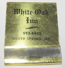 Vintage Matchbook Cover White Oak Inn Silver Spring, MD Maryland Front Strike — photo 1