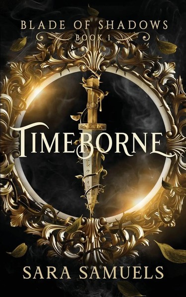 Sara Samuels | Timeborne | Taschenbuch | Englisch (2023) | Storytelling Press-image