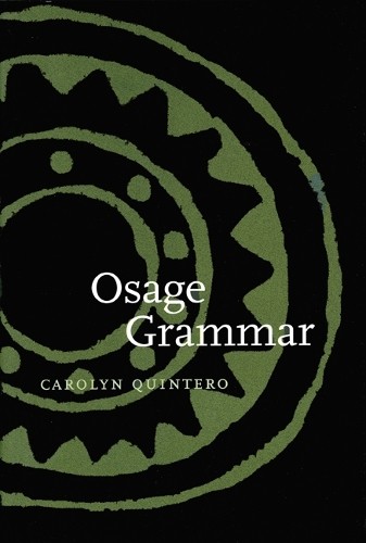 Osage Grammar by Carolyn Quintero - 9780803238039