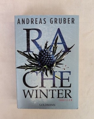 Rachewinter. Thriller (Walter Pulaski, Band 3) Gruber, Andreas: