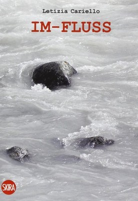 Letizia Cariello. Im-fluss