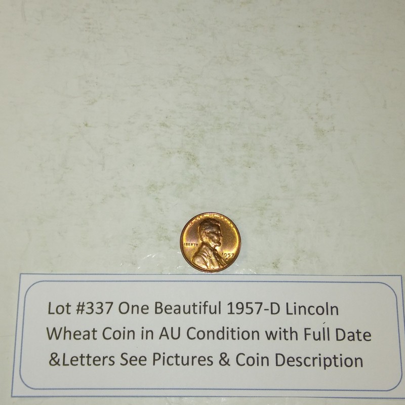 Lot #337 One Beautiful 1958-D Lincoln Wheat EF AU Full Date-Letters See Pictures