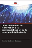 Charles Kwitonda Uwimana | De La Perception De L'innovation à La...