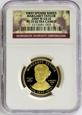 2009 W GOLD $10 MARGARET TAYLOR 4,936 MINTED SPOUSE 1/2 oz PROOF NGC PF 70 UC 4173.98 per troy oz