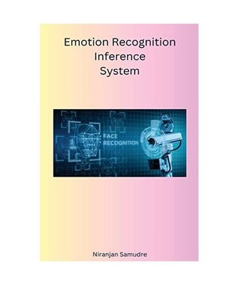 Emotion Recognition Inference System, Niranjan, Samudre