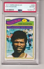 1977 Topps Mexican # 450  KEN HOUSTON  REdskins Prairie View  PSA 6